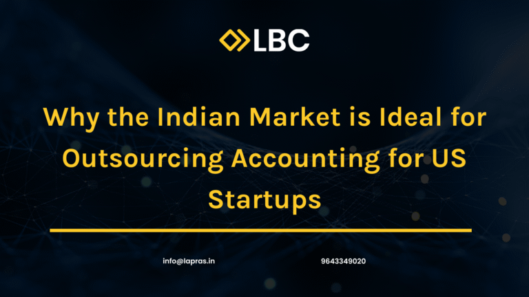 Why the Indian Market is Ideal for Outsourcing Accounting for US Startups 